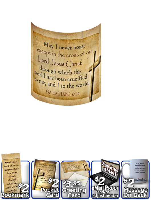 SG-MU-SY42, Coffee Mug with Custom Bible Verse, personalized, old rugged cross parchment  Jesus Yeshua, Galatians 6:14.