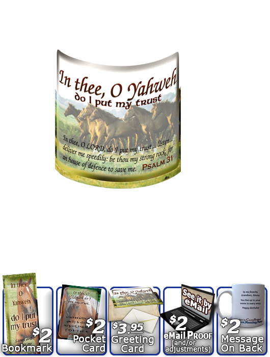 SG-MU-AN31, Coffee Mug with Custom Bible Verse  horses, Psalm 31, freedom