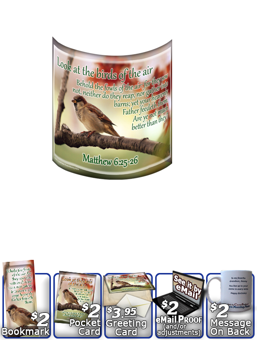 SG-MU-AN63, Coffee Mug with Custom Bible Verse  bird birds sparrow, Matthew 6:25-33