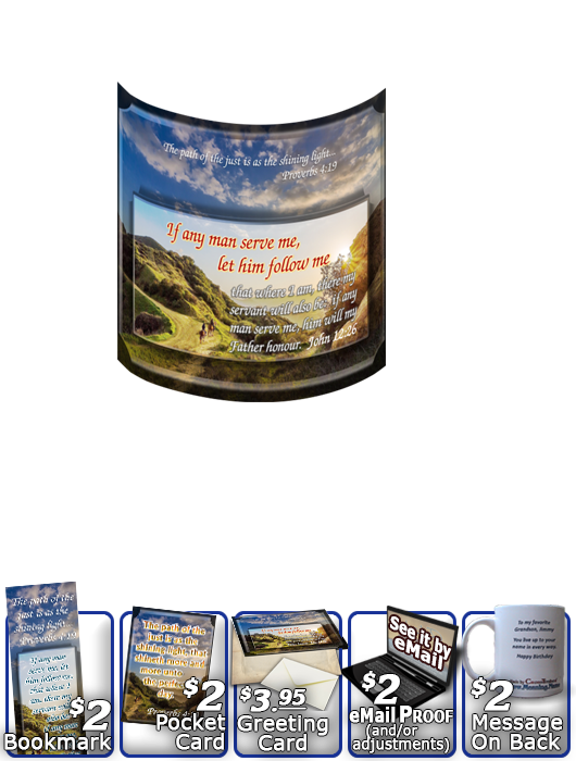 SG-MU-SY18, Coffee Mug with Custom Bible Verse, personalized, sunset pathway follow, cowboy, Proverbs 4:19, John 12:26